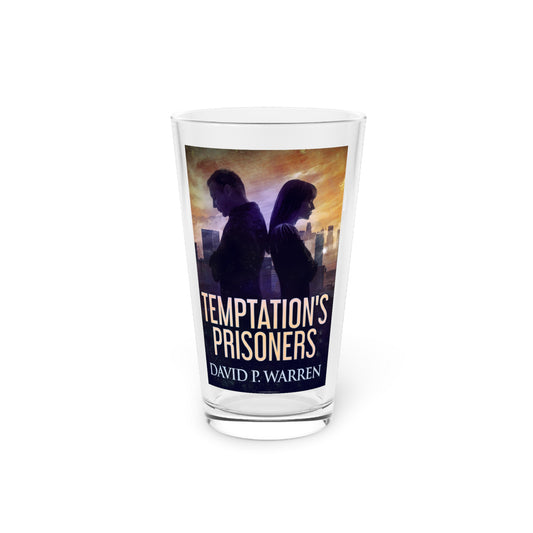 Temptation's Prisoners - Pint Glass