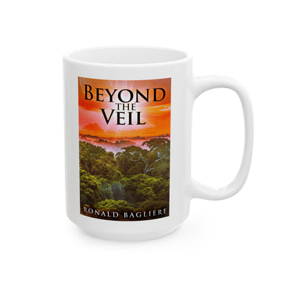 Beyond The Veil - White Coffee Mug
