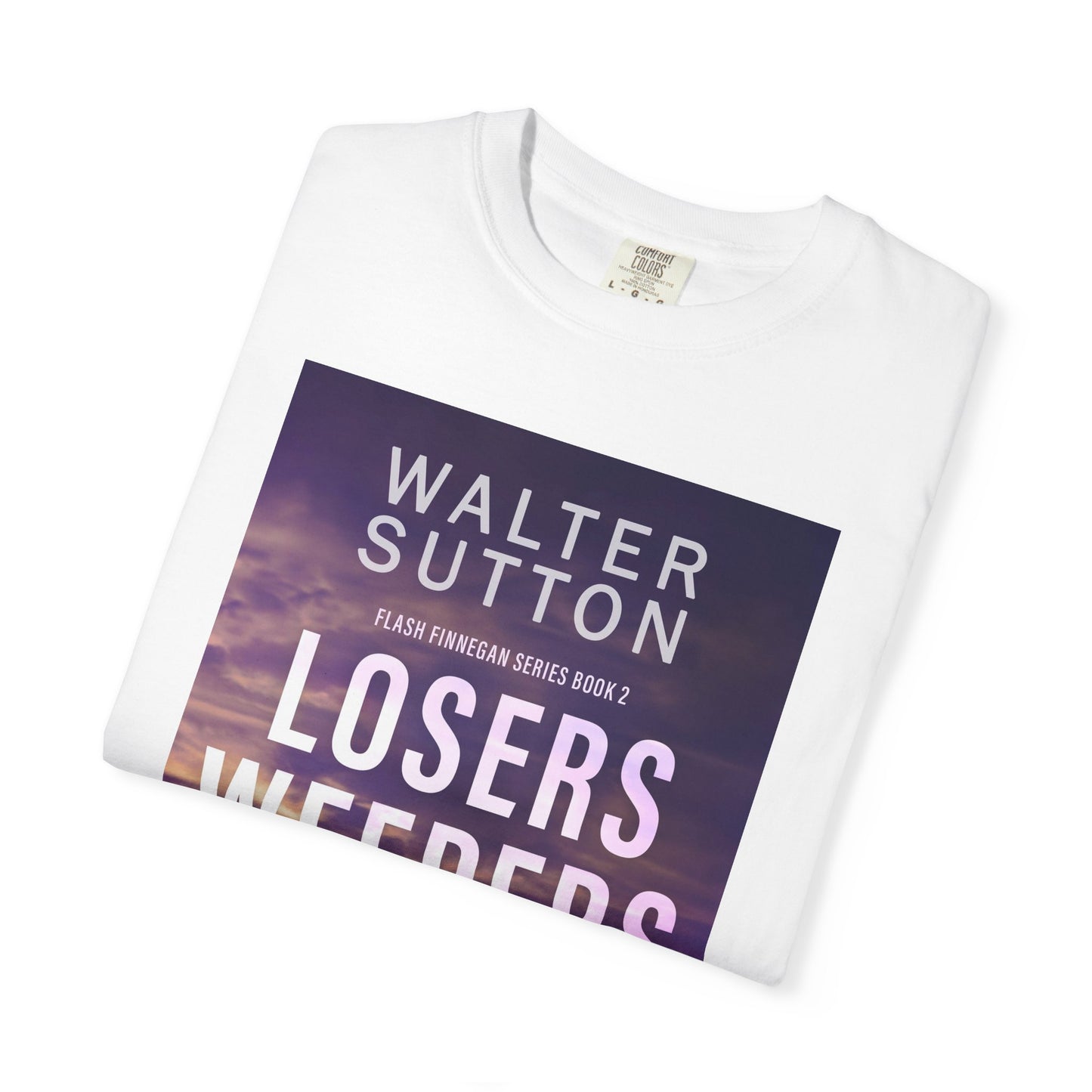 Losers Weepers - Unisex T-Shirt