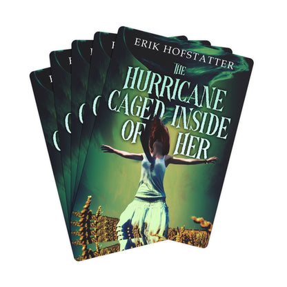 The Hurricane Caged Inside of Her - Playing Cards