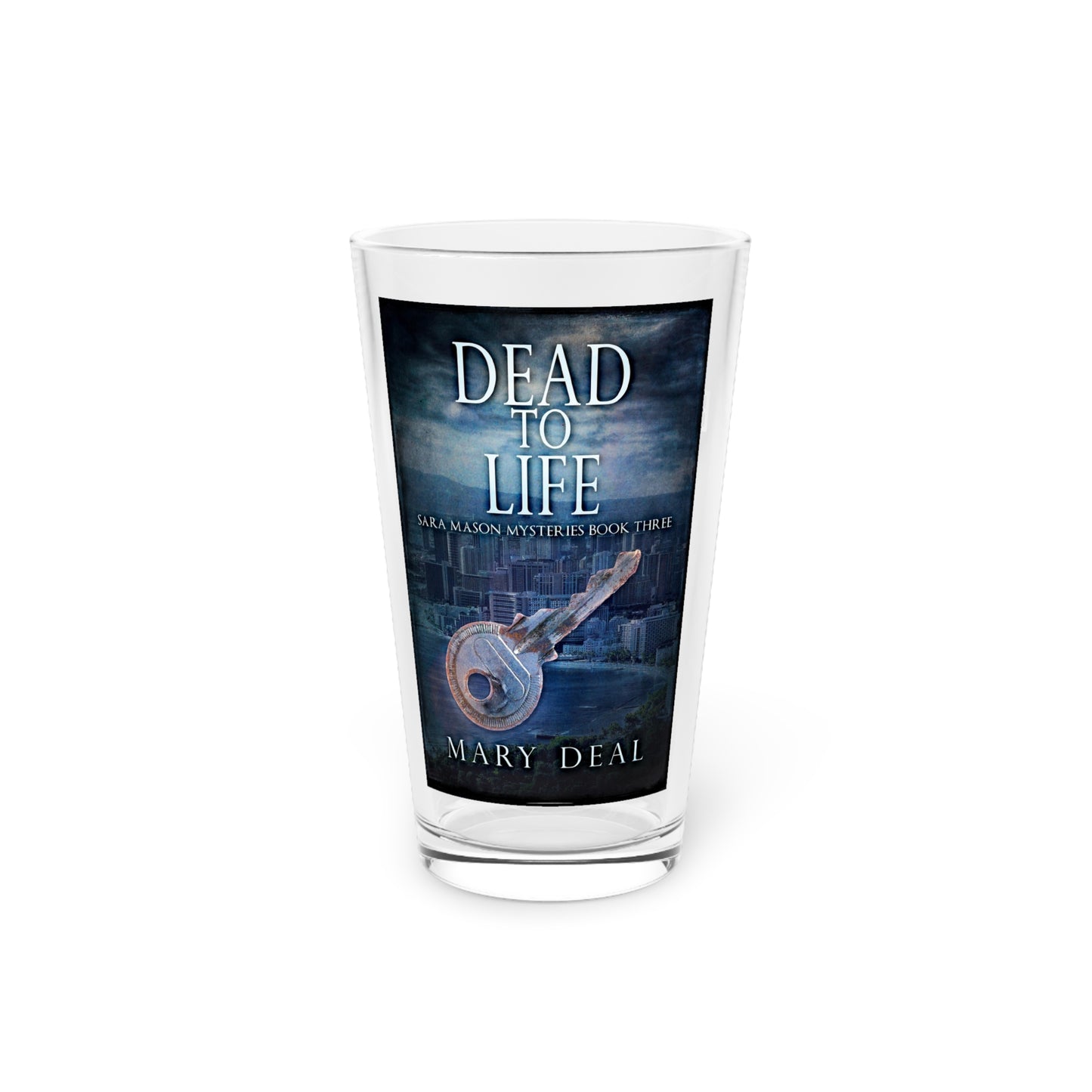 Dead To Life - Pint Glass