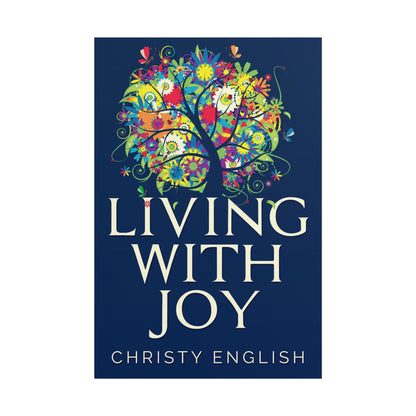 Living With Joy - Poster