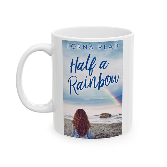 Half A Rainbow - White Coffee Mug