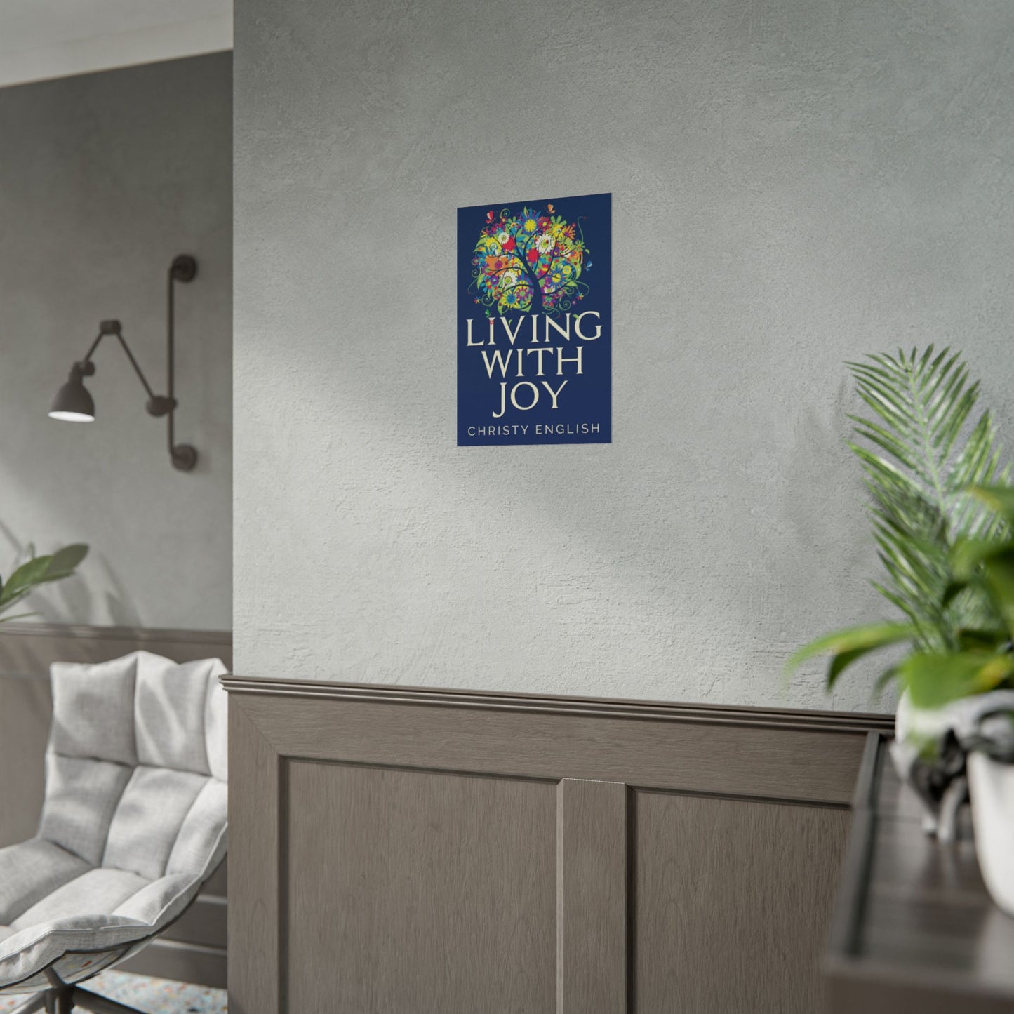 Living With Joy - Poster