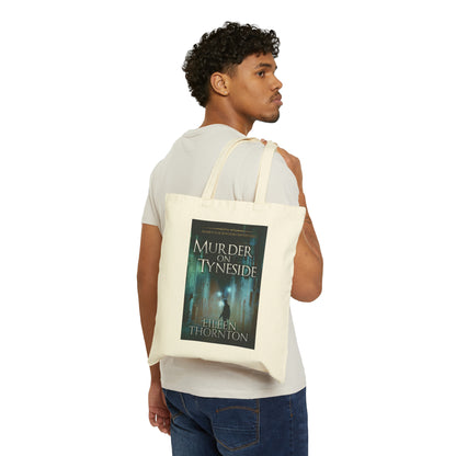 Murder on Tyneside - Cotton Canvas Tote Bag