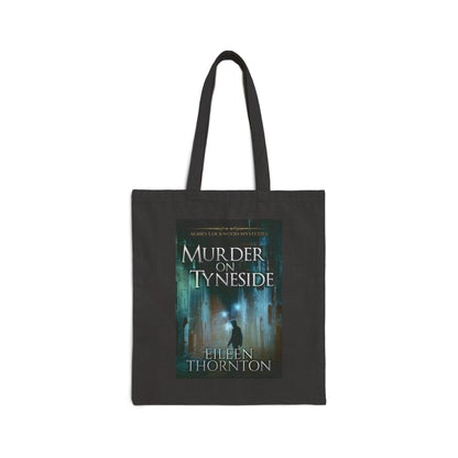 Murder on Tyneside - Cotton Canvas Tote Bag