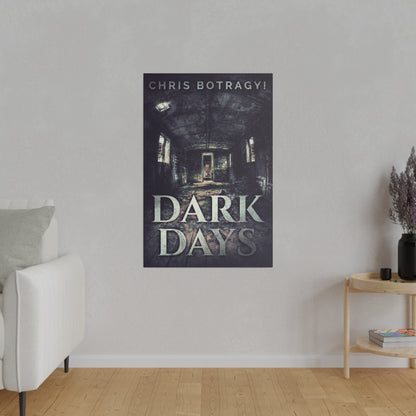 Dark Days - Canvas