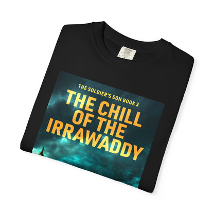 The Chill of the Irrawaddy - Unisex T-Shirt