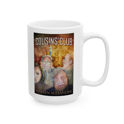 Cousins' Club - White Coffee Mug