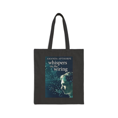 Whispers In The Wiring - Cotton Canvas Tote Bag