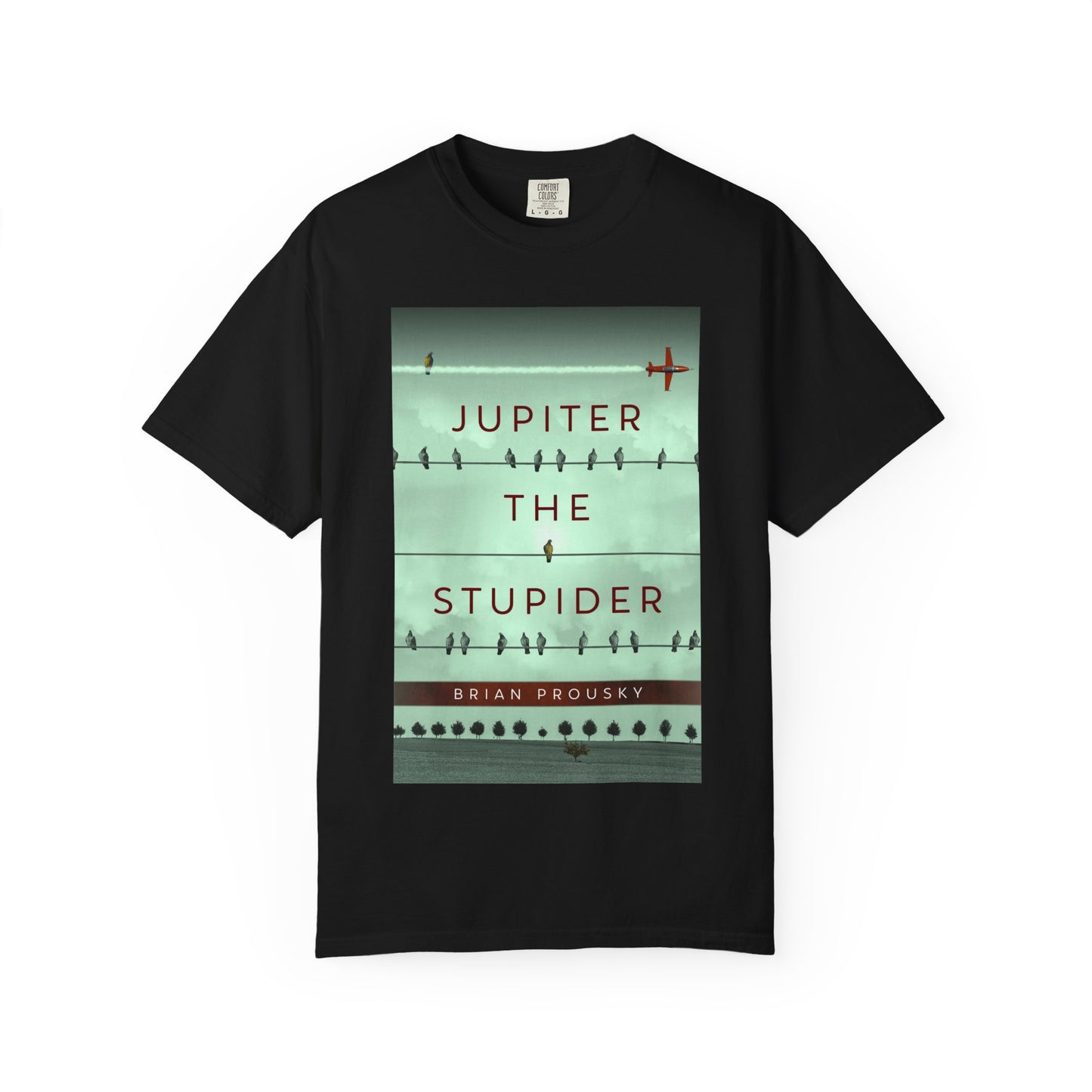 Jupiter the Stupider - Unisex T-Shirt