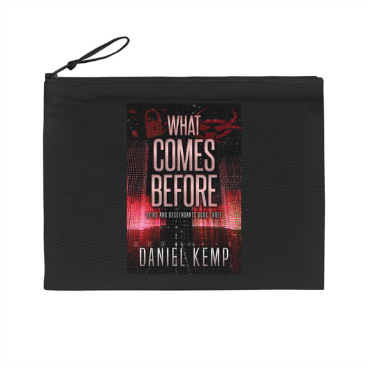 What Comes Before - Pencil Case