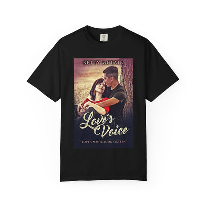 Love's Voice - Unisex T-Shirt