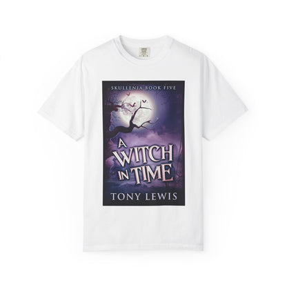 A Witch in Time - Unisex T-Shirt