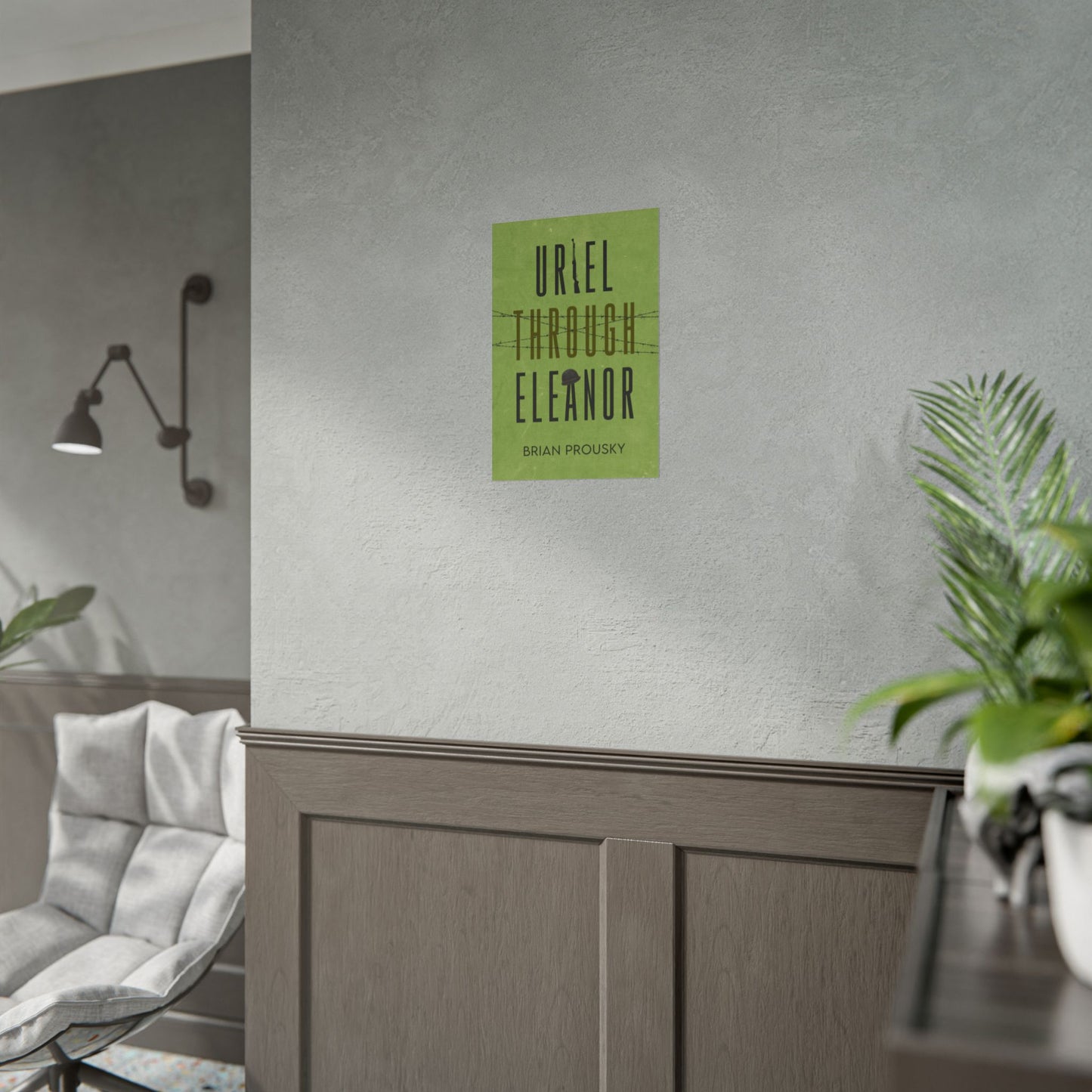 Uriel Through Eleanor - Poster