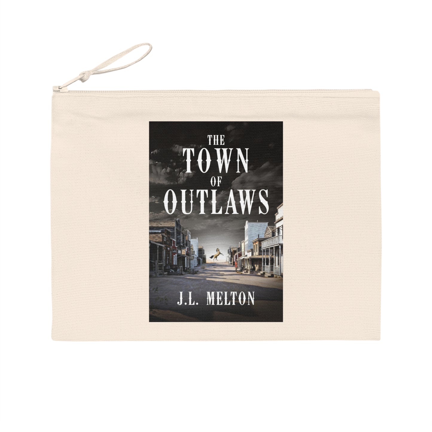 The Town Of Outlaws - Pencil Case