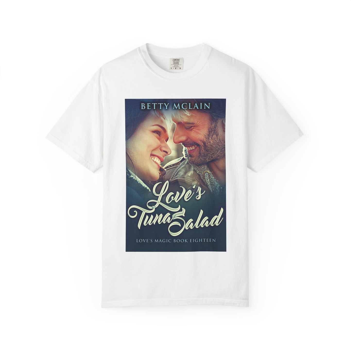 Love's Tuna Salad - Unisex T-Shirt