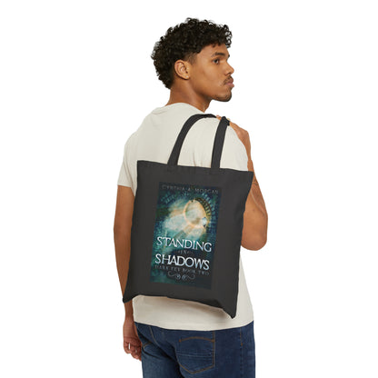 Standing in Shadows - Cotton Canvas Tote Bag