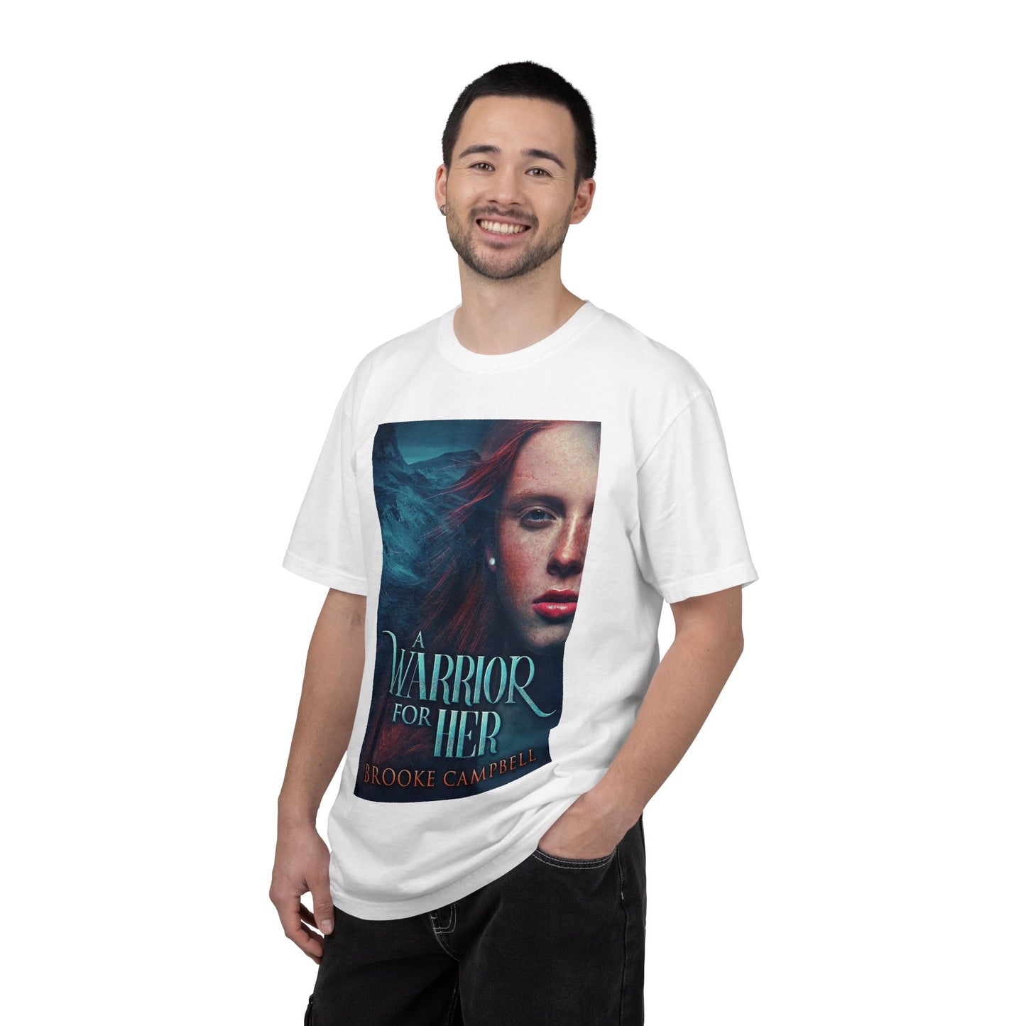 A Warrior For Her - Unisex T-Shirt