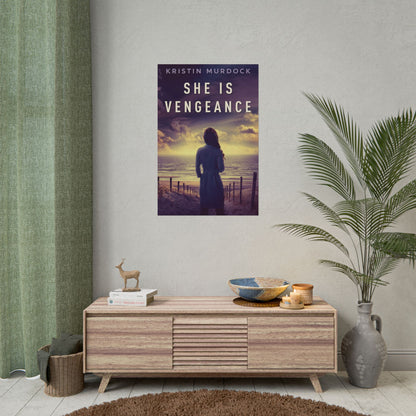She Is Vengeance - Poster