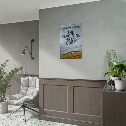 The Revolving Metal Door - Poster