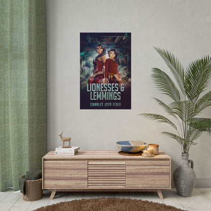 Lionesses & Lemmings - Poster