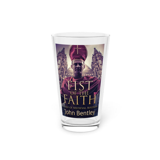 Fist Of The Faith - Pint Glass