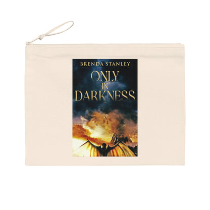 Only In Darkness - Pencil Case