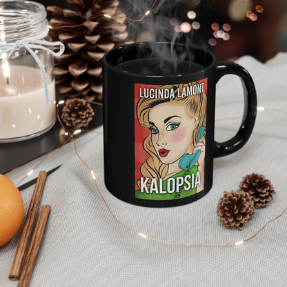Kalopsia - Black Coffee Mug