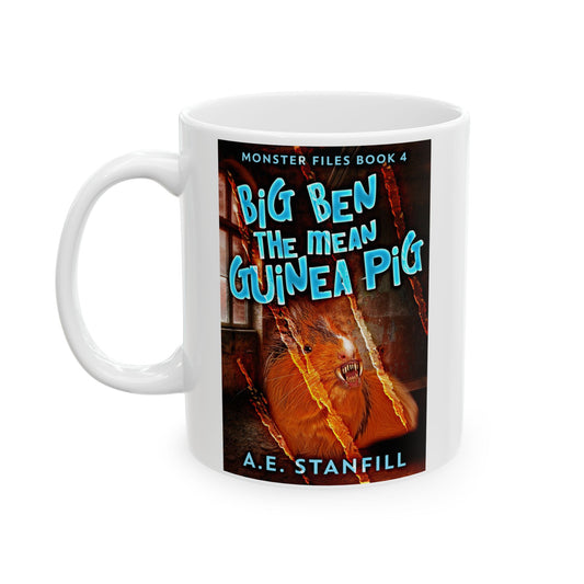 Big Ben The Mean Guinea Pig - White Coffee Mug
