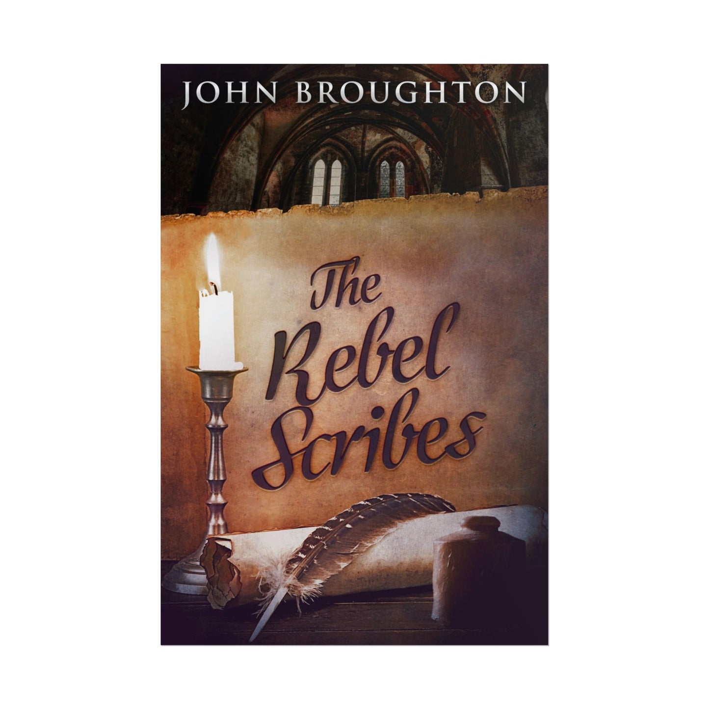 The Rebel Scribes - Poster