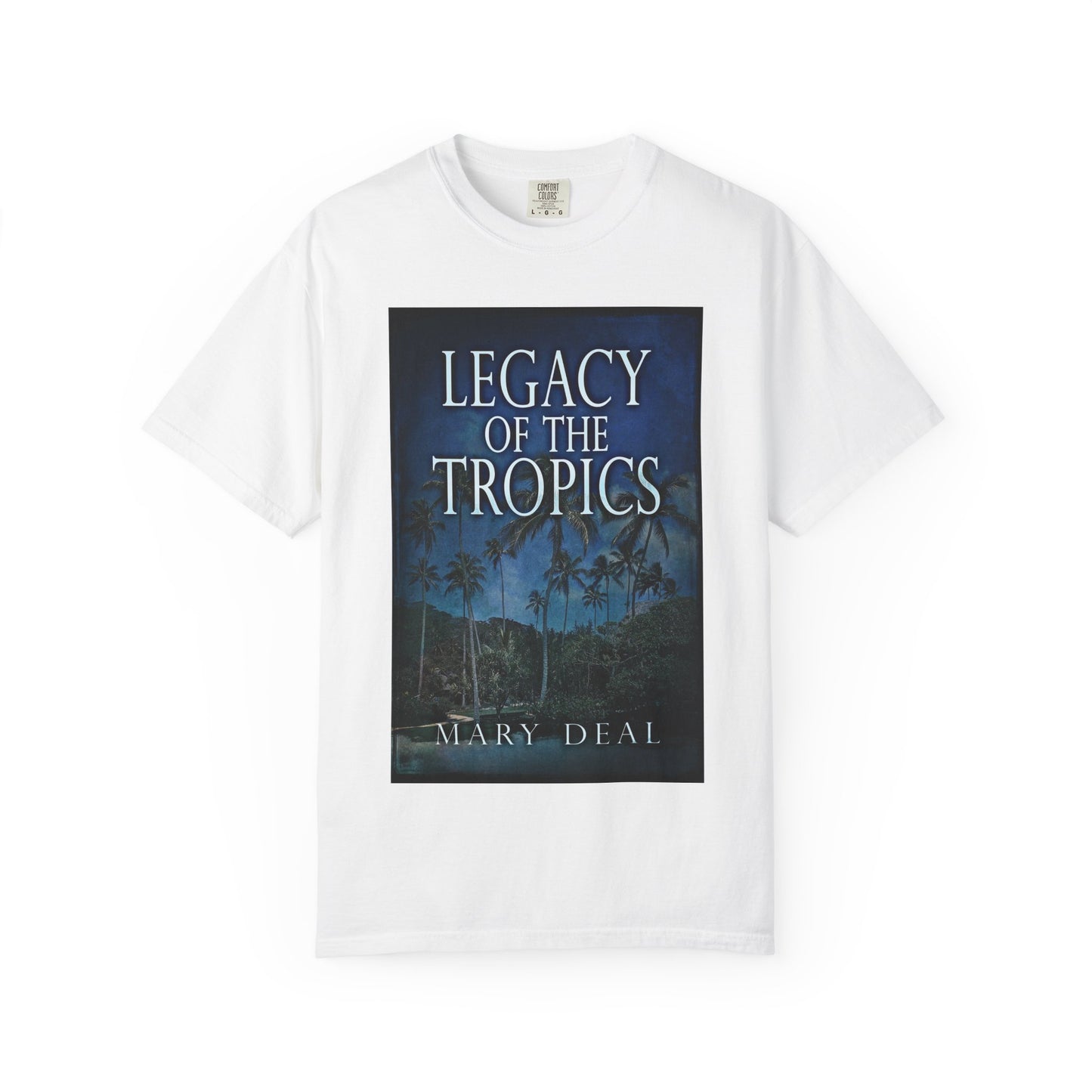Legacy of the Tropics - Unisex T-Shirt