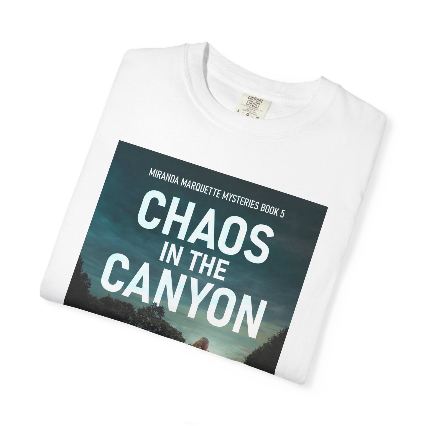 Chaos in the Canyon - Unisex T-Shirt