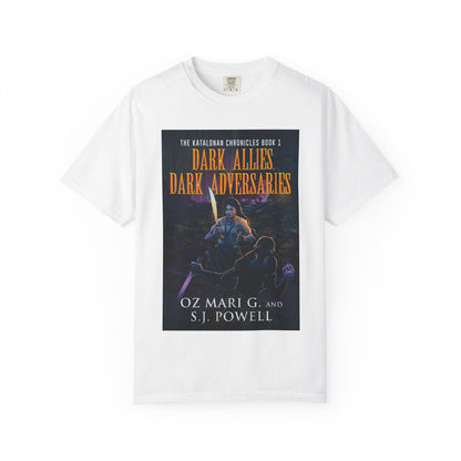Dark Allies, Dark Adversaries - Unisex T-Shirt
