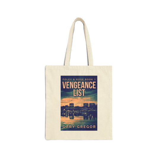 Vengeance List - Cotton Canvas Tote Bag