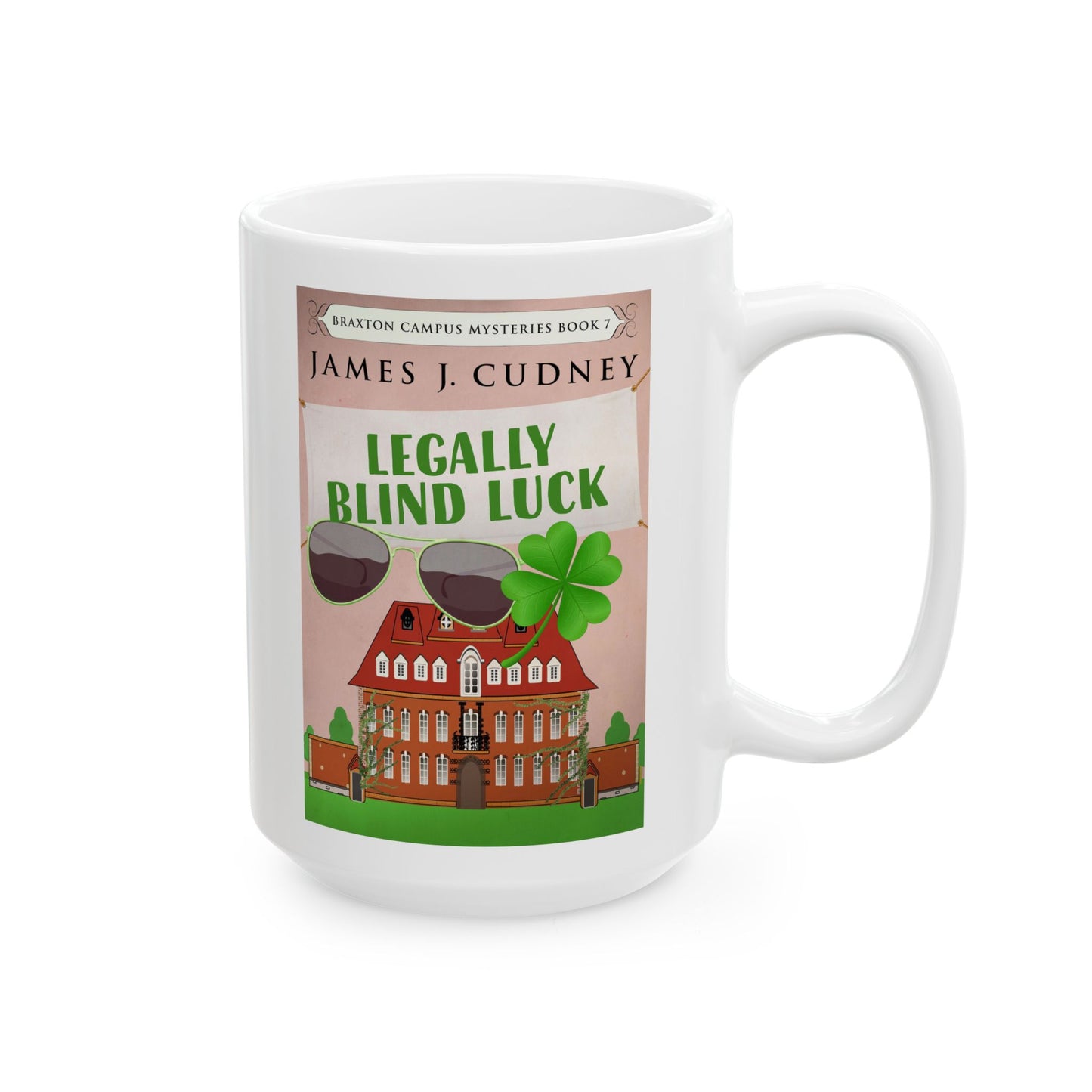 Legally Blind Luck - White Coffee Mug