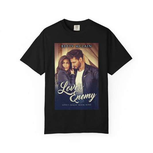 Love's Enemy - Unisex T-Shirt