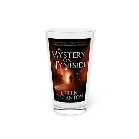 A Mystery On Tyneside - Pint Glass