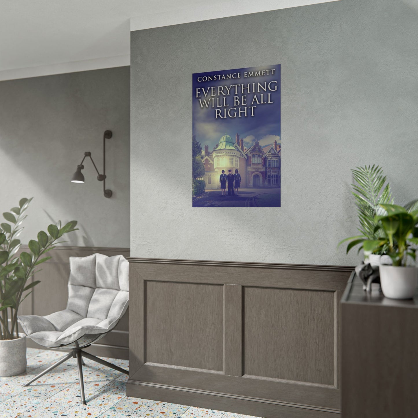 Everything Will Be All Right - Poster