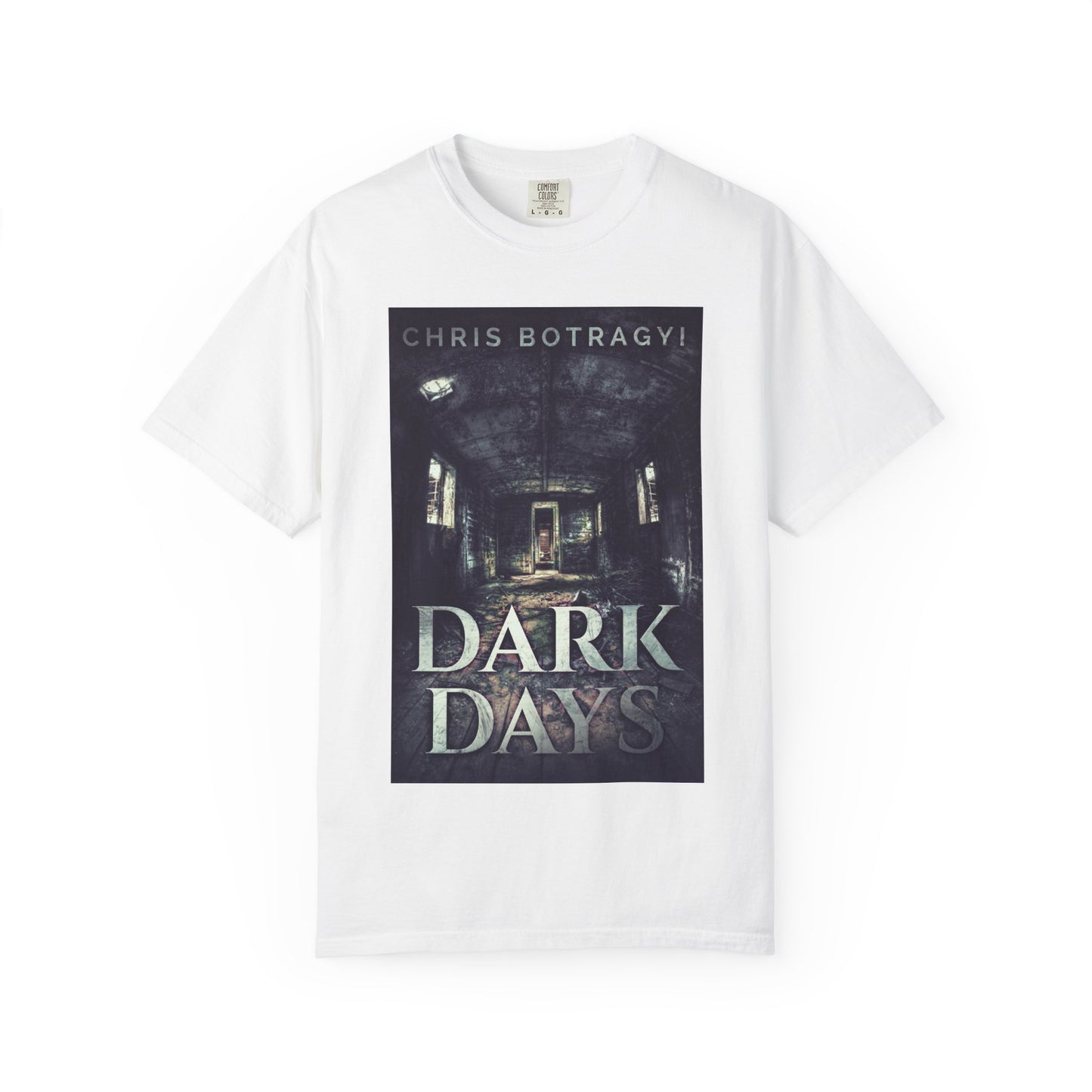 Dark Days - Unisex T-Shirt