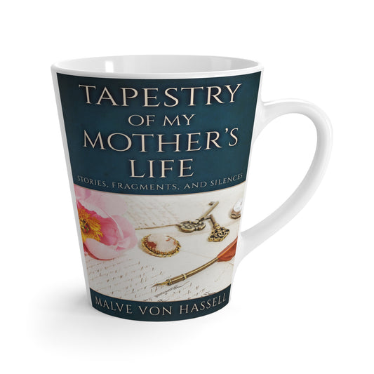Tapestry Of My Mother’s Life - Latte Mug