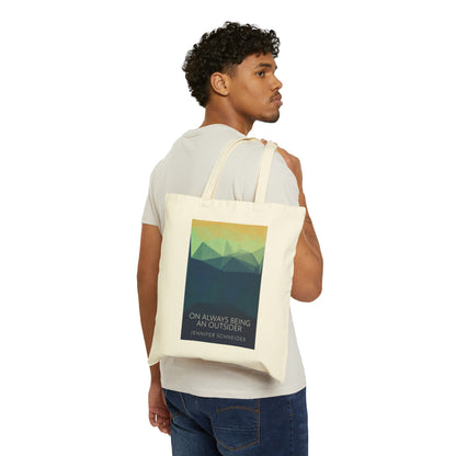 On Always Being An Outsider - Cotton Canvas Tote Bag