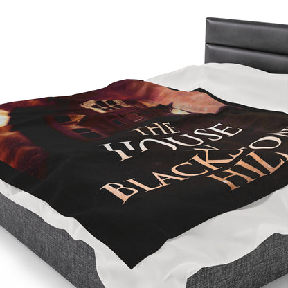The House On Blackstone Hill - Velveteen Plush Blanket