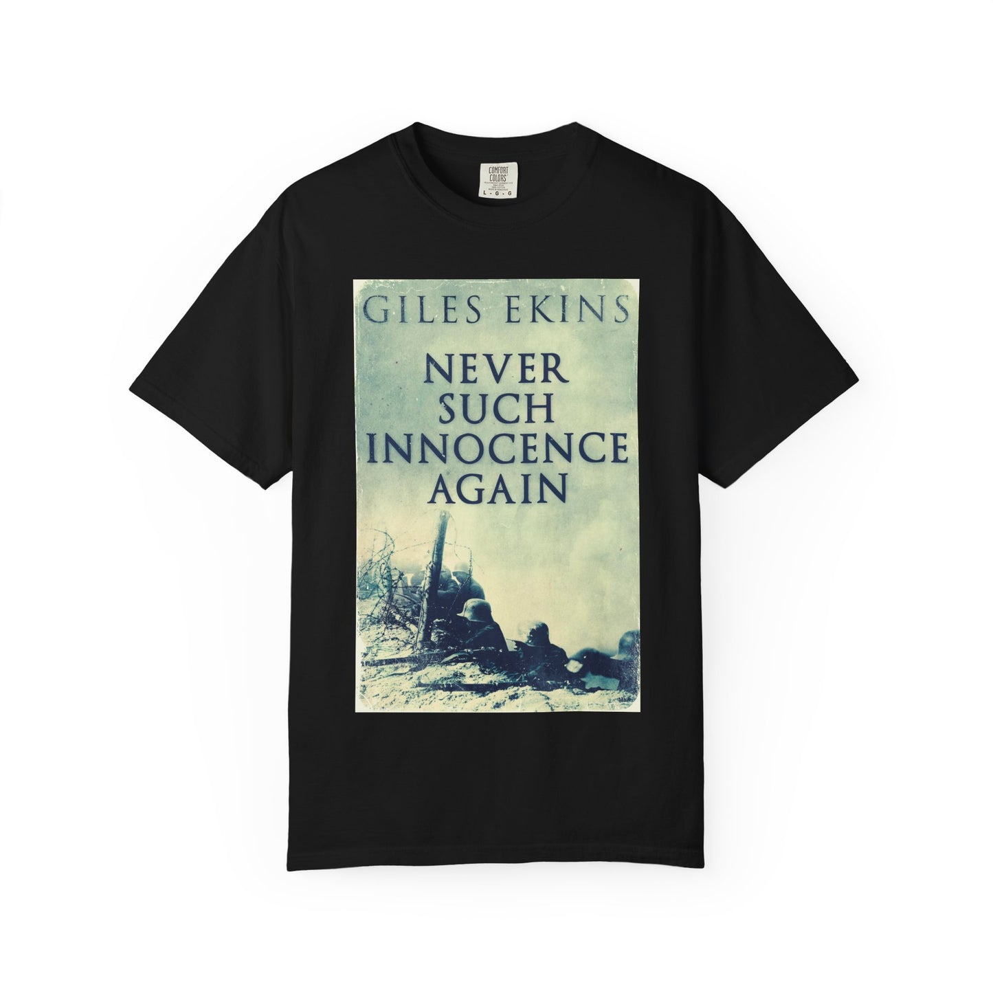 Never Such Innocence Again - Unisex T-Shirt