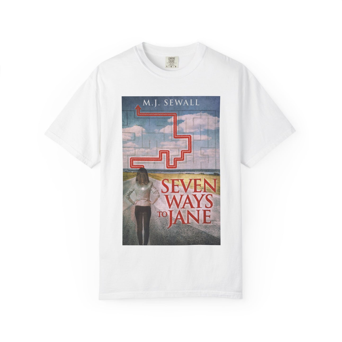 Seven Ways To Jane - Unisex T-Shirt
