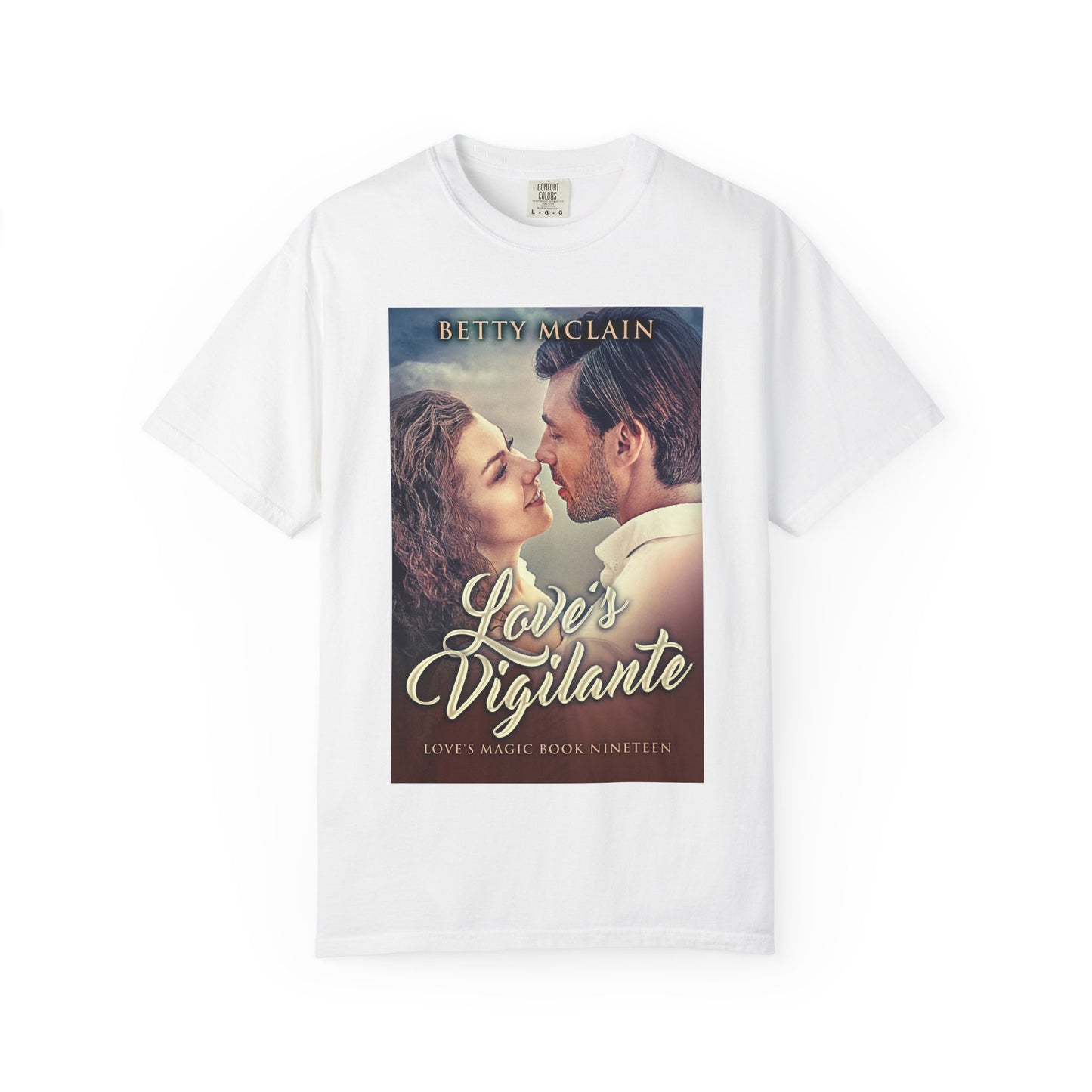 Love's Vigilante - Unisex T-Shirt