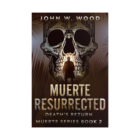 Muerte Resurrected - Poster