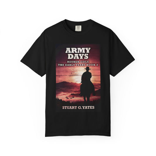 Army Days - Unisex T-Shirt