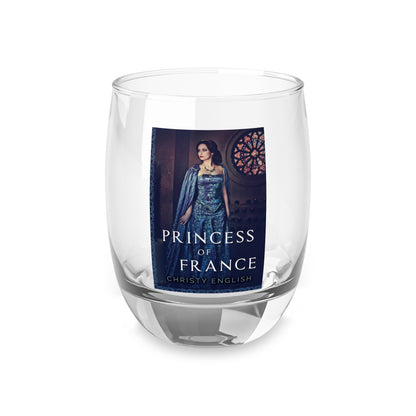 Princess Of France - Whiskey Glass
