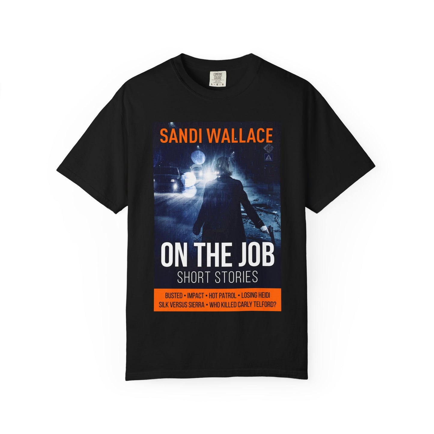 On The Job - Unisex T-Shirt
